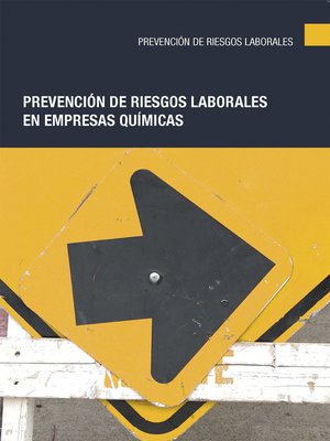 cover image of Prevención de riesgos laborales en empresas químicas